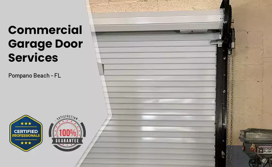 Commercial Garage Door Pompano Beach - FL 
