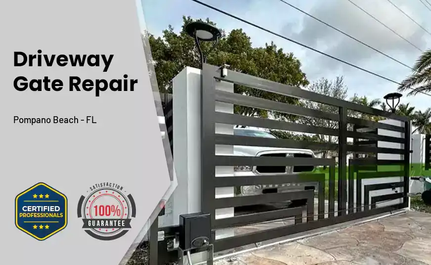 Driveway Gate Repair Pompano Beach - FL