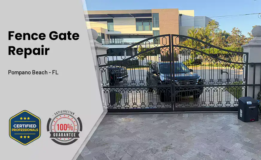 Fence Gate Repair Pompano Beach - FL