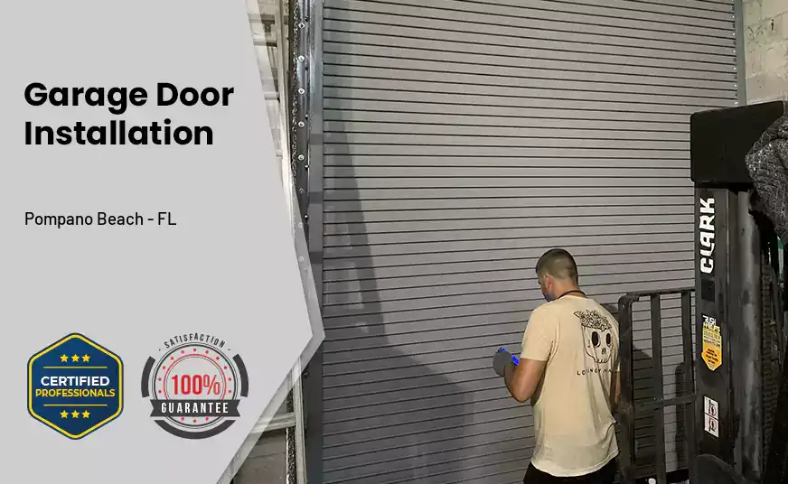 Garage Door Instalation Pompano Beach - FL 