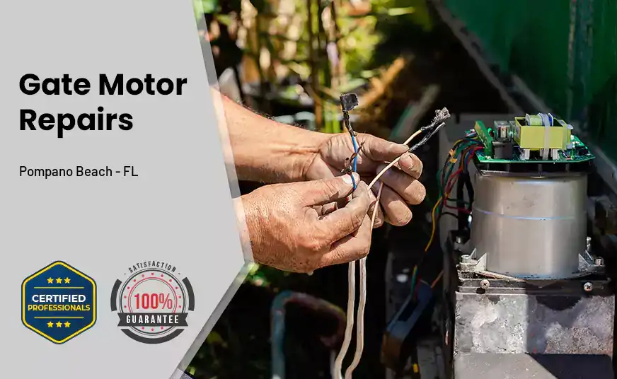 Gate Motor Repairs Pompano Beach - FL