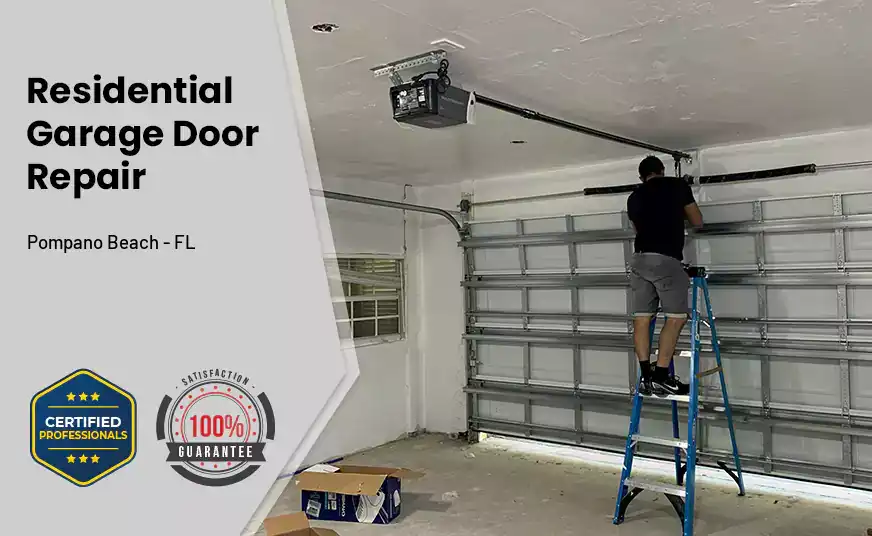 Residential Garage Door Repair Pompano Beach - FL 